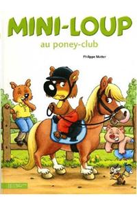 Mini-Loup Au Poney-Club