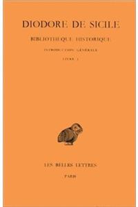 Diodore de Sicile, Bibliotheque Historique