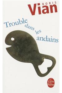 Trouble Dans Les Andains