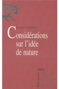 Considerations Sur l'Idee de Nature