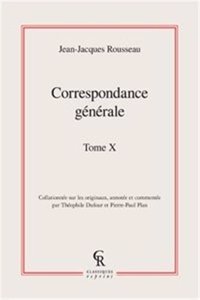 Correspondance Generale. Tome X