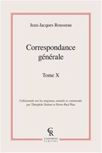 Correspondance Generale. Tome X