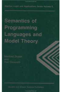 Semantics of Programming Languages and Model Theory