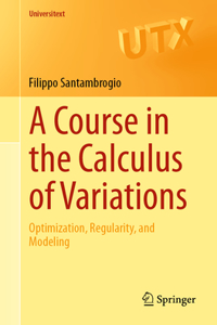 Course in the Calculus of Variations