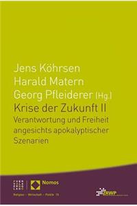 Krise Der Zukunft II