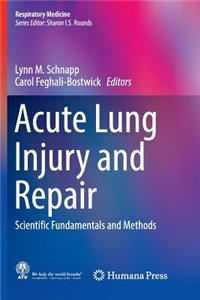 Acute Lung Injury and Repair