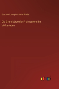 Grundsätze der Freimaurerei im Völkerleben