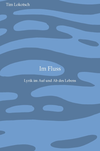 Im Fluss