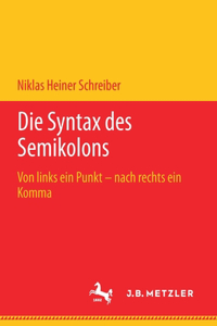 Die Syntax Des Semikolons