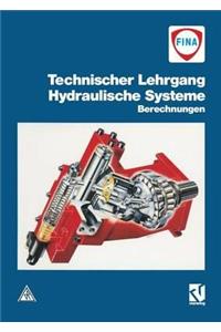 Technischer Lehrgang: Hydraulische Systeme