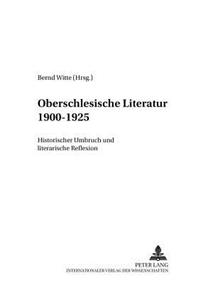 Oberschlesische Literatur 1900 - 1925