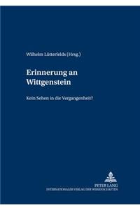 Erinnerung an Wittgenstein