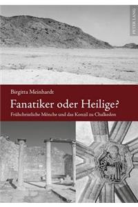 Fanatiker Oder Heilige?