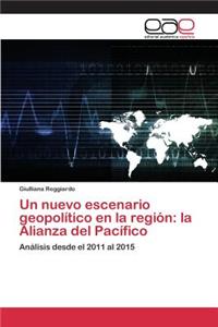Un nuevo escenario geopolítico en la región