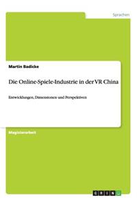 Online-Spiele-Industrie in der VR China