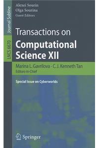 Transactions on Computational Science XII