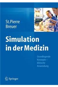 Simulation in der Medizin