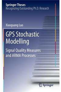 GPS Stochastic Modelling