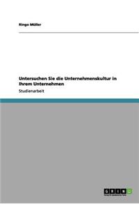 Untersuchen Sie die Unternehmenskultur in Ihrem Unternehmen