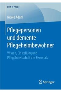 Pflegepersonen Und Demente Pflegeheimbewohner