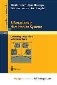 Bifurcations in Hamiltonian Systems