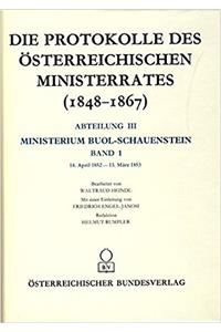 Die Protokolle Des Osterreichischen Ministerrates 1848-1867