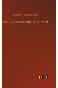 Theistic Conception of the World