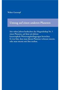 Umzug auf einen anderen Planeten