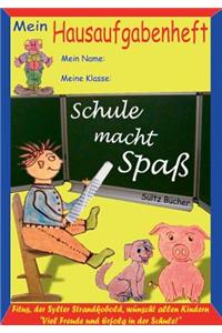 Hausaufgabenheft - "Schule macht Spaß", sagt der Kobold Fitus: Das große Hausaufgabenheft mit Fitus, dem Sylter Strandkobold, für alle Schülerinnen und Schüler.