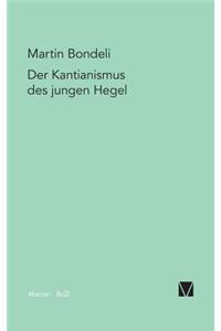 Kantianismus des jungen Hegel