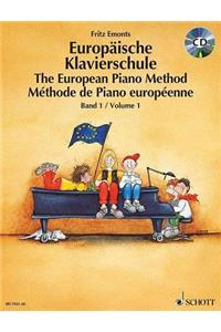 The European Piano Method - Volume 1