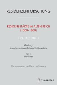 Residenzstadte Im Alten Reich (1300-1800). Ein Handbuch