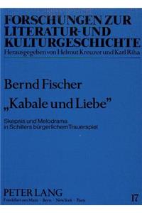 «Kabale und Liebe»