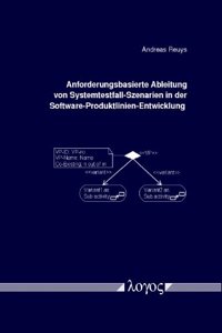 Anforderungsbasierte Ableitung Von Systemtestfall-Szenarien in Der Software-Produktlinien-Entwicklung