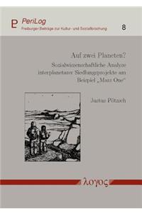 Auf Zwei Planeten?