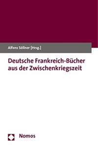 Deutsche Frankreich-Bucher Aus Der Zwischenkriegszeit