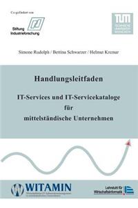 Handlungsleitfaden IT-Services und IT-Servicekataloge für mittelständische Unternehmen