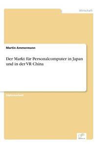 Markt für Personalcomputer in Japan und in der VR China