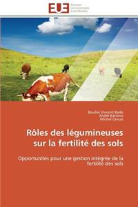 Rôles Des Légumineuses Sur La Fertilité Des Sols