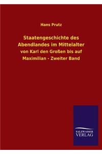 Staatengeschichte Des Abendlandes Im Mittelalter