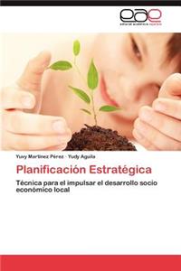 Planificacion Estrategica