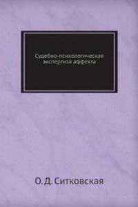 Sudebno-psihologicheskaya ekspertiza affekta