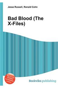 Bad Blood (the X-Files)