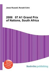 2006 07 A1 Grand Prix of Nations, South Africa