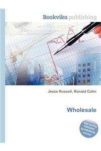 Wholesale