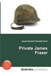 Private James Frazer
