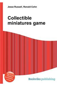 Collectible Miniatures Game