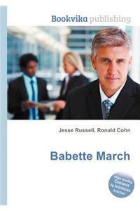 Babette March