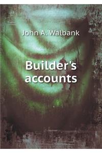 Builder's Accounts