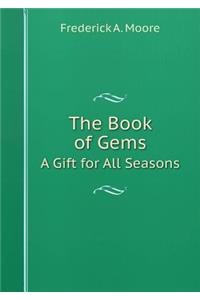 The Book of Gems A Gift for All Seasons